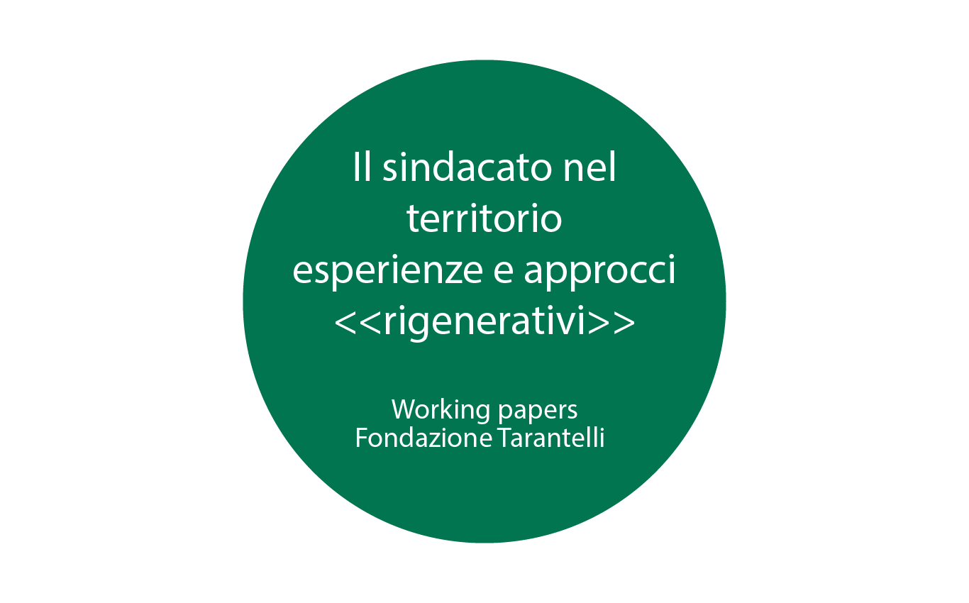 WORKING PAPER FONDAZIONE TARANTELLI – ISTEL N°6