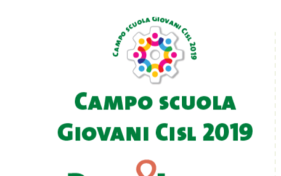 Campo scuola giovani Cisl 2019 programma 23-27 Settembre