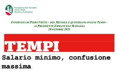 Intervista di Piero Vietti del mensile e quotidiano online Tempi al presidente Emmanuele Massagli 18 ottobre 2023
